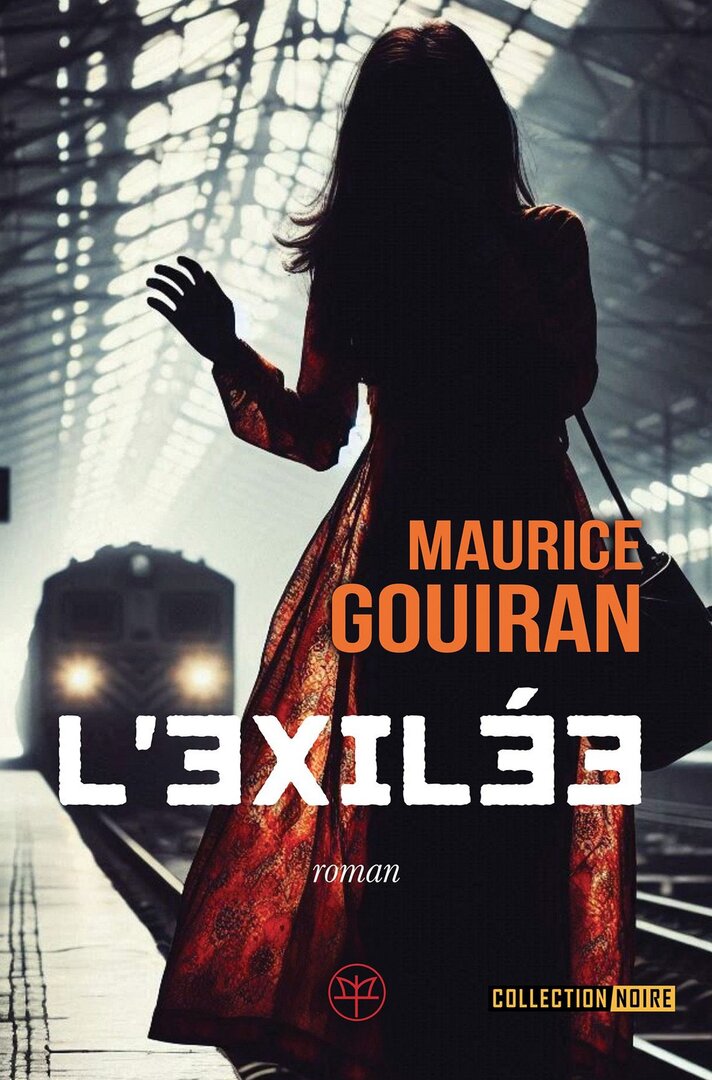 L'exilée de Maurice GOUIRAN