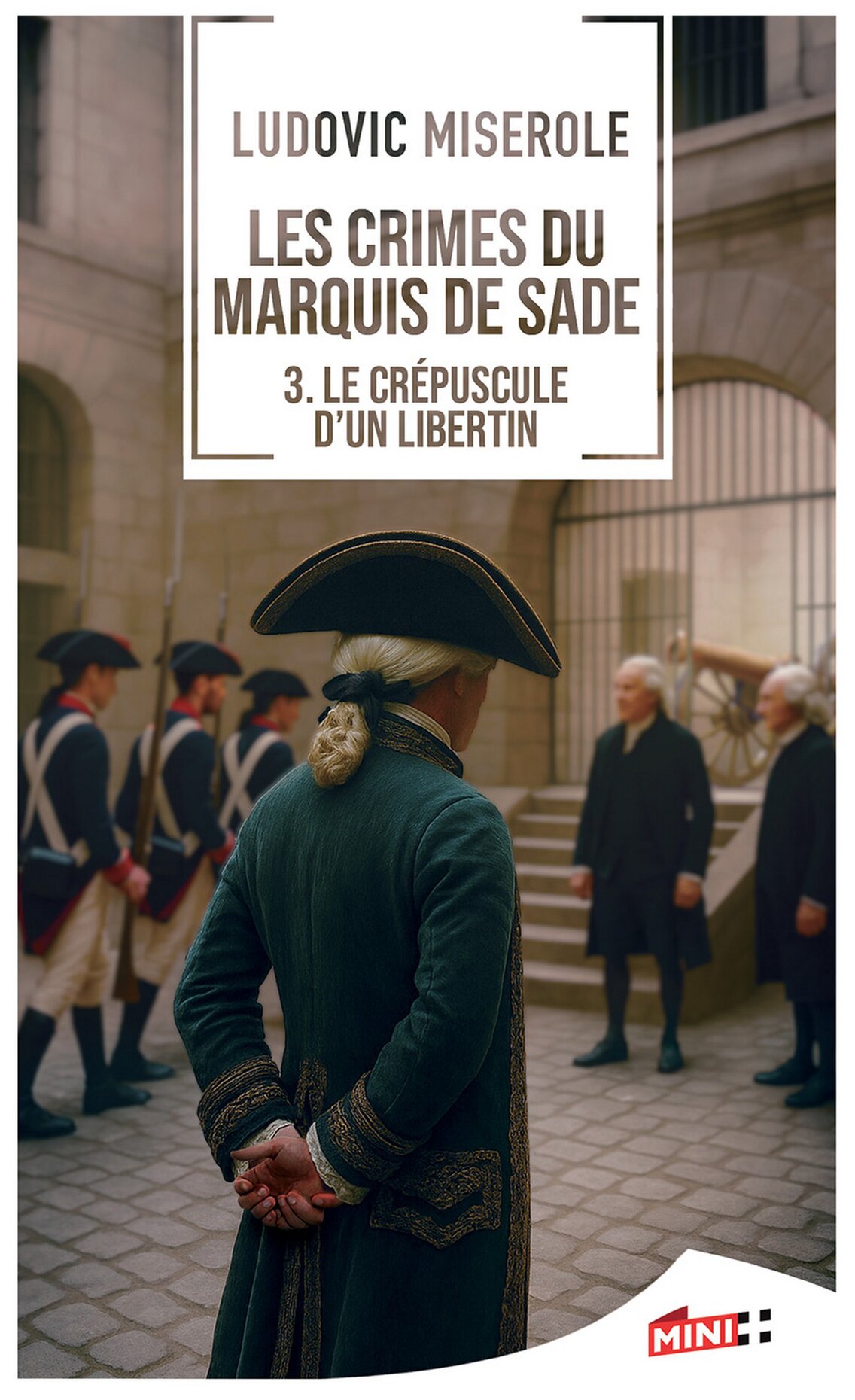 Marquis de Sade Tome 3