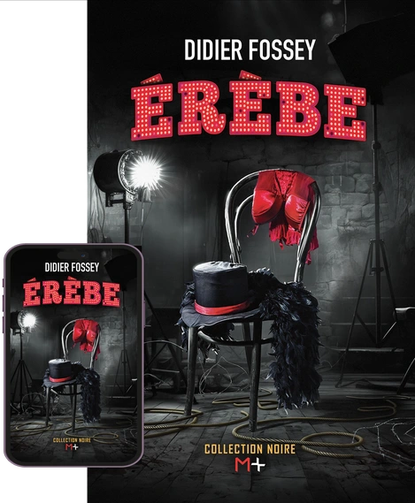 M+ Editions | Érèbe de Didier Fossey