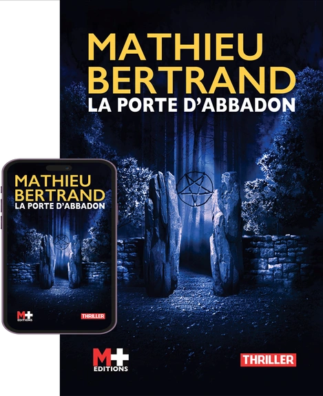 M+ Editions | La porte d'Abbadon de Mathieu BERTRAND