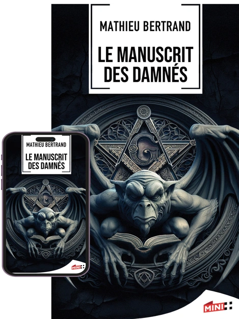 M+ Editions | Le manuscrit des damnés de Mathieu BERTRAND