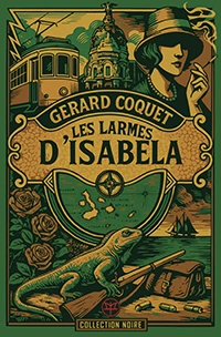 Les larmes d'Isabela de Gérard Coquet